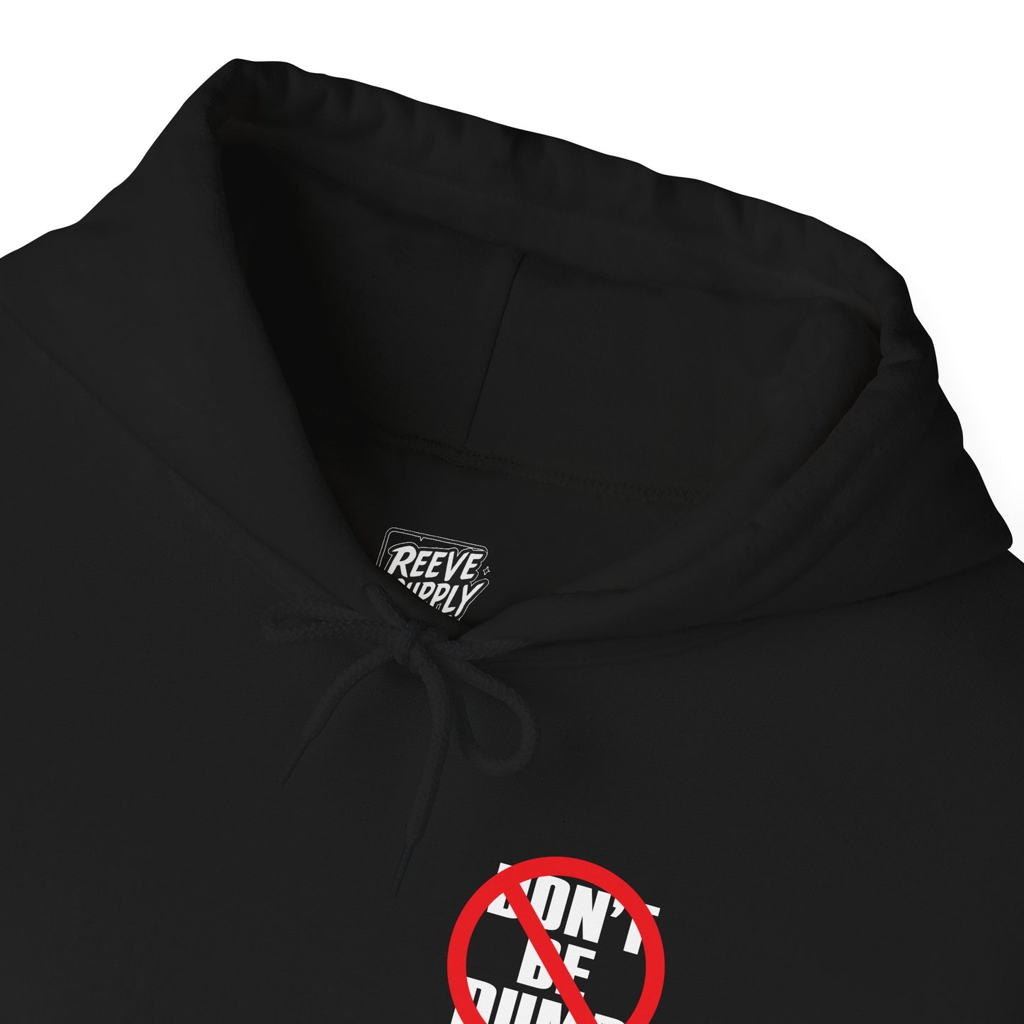 DON'T_BE_DUMB_HOODIE