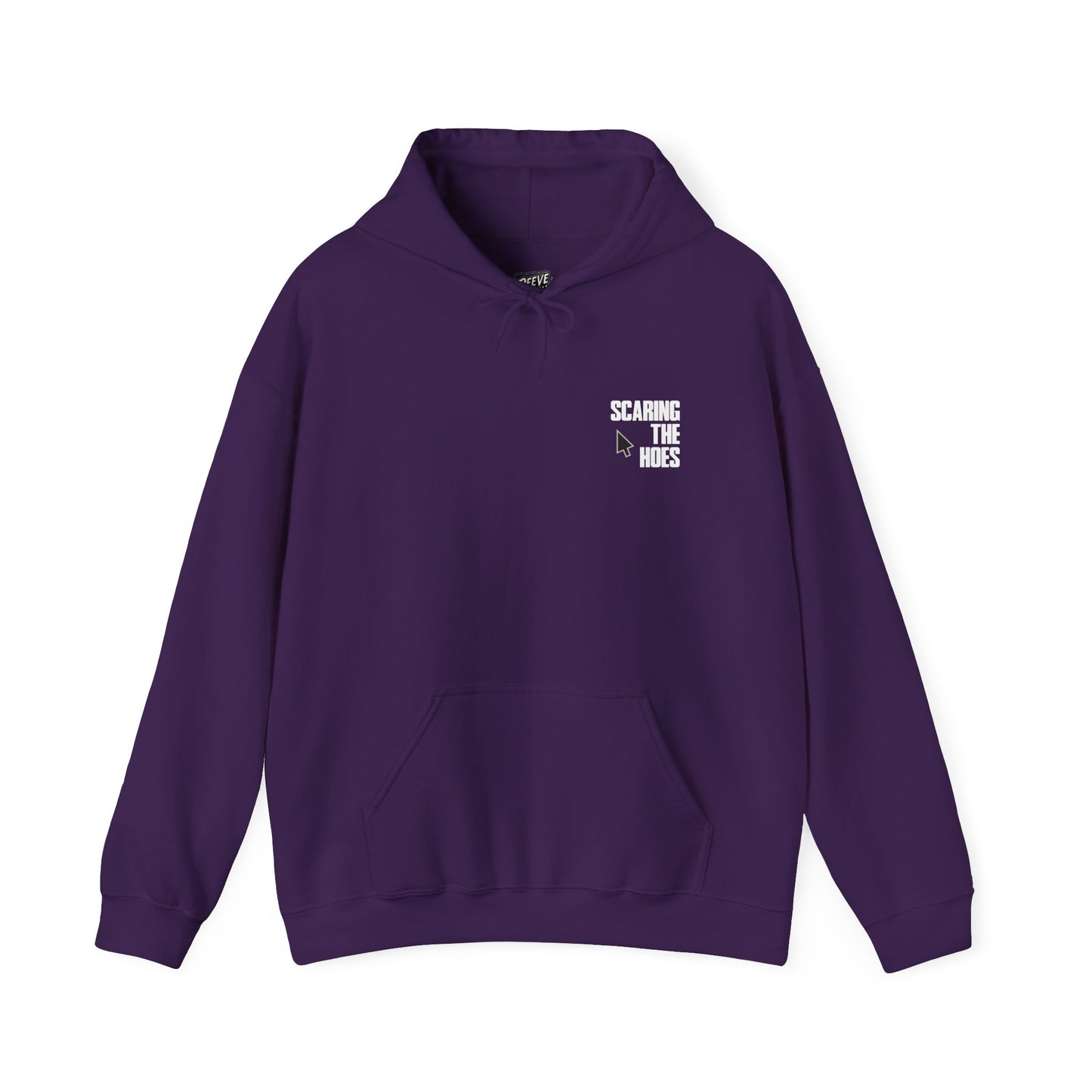 SCARING_THE_HOES_HOODIE