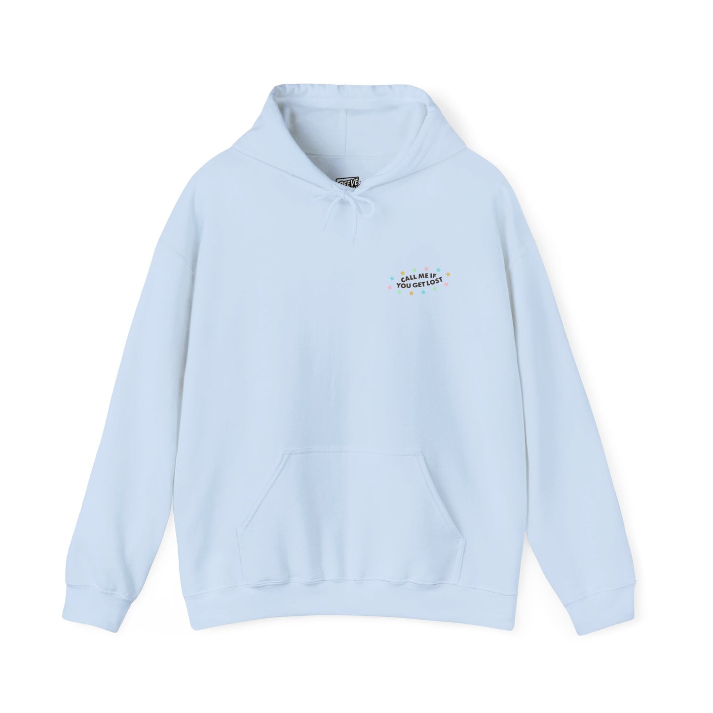 CALL_ME_IF_YOU_GET_LOST_HOODIE