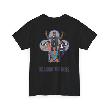 SCARING_THE_HOES_T-SHIRT
