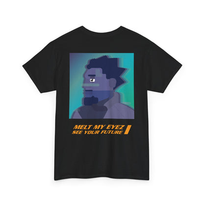 MELT_MY_EYEZ_SEE_YOUR_FUTURE_T-SHIRT