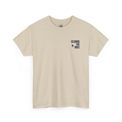 SCARING_THE_HOES_T-SHIRT