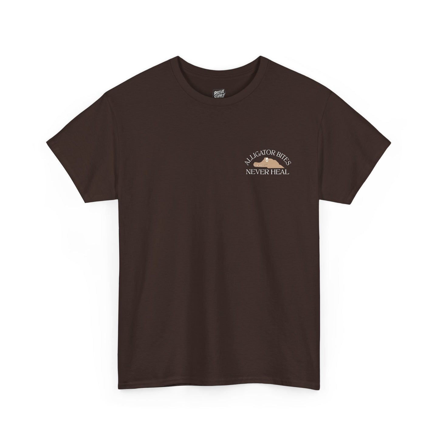ALLIGATOR_BITES_NEVER_HEAL_T-SHIRT