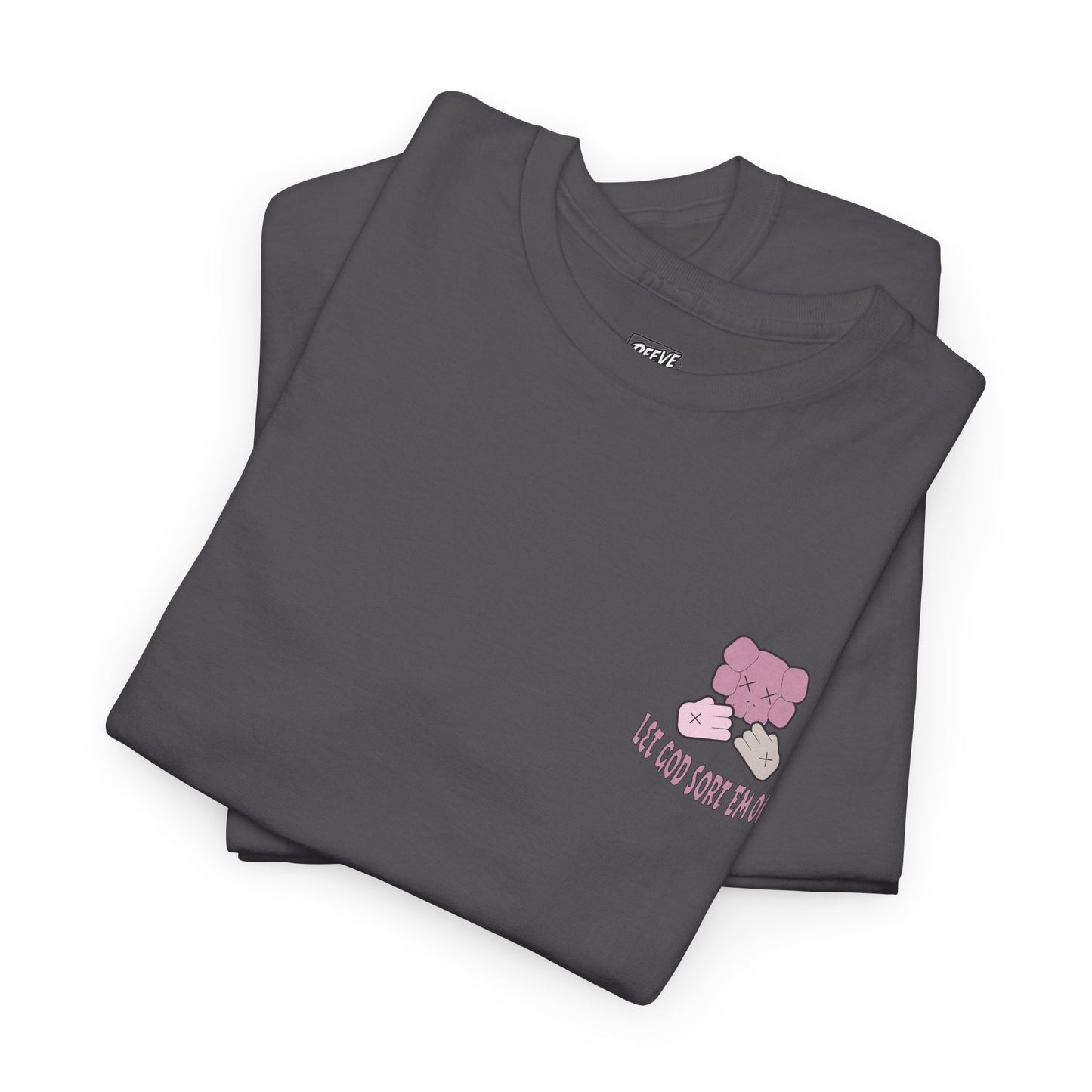 LET_GOD_SORT_EM_OUT_T-SHIRT