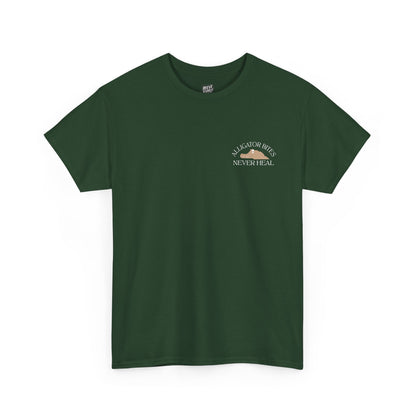 ALLIGATOR_BITES_NEVER_HEAL_T-SHIRT