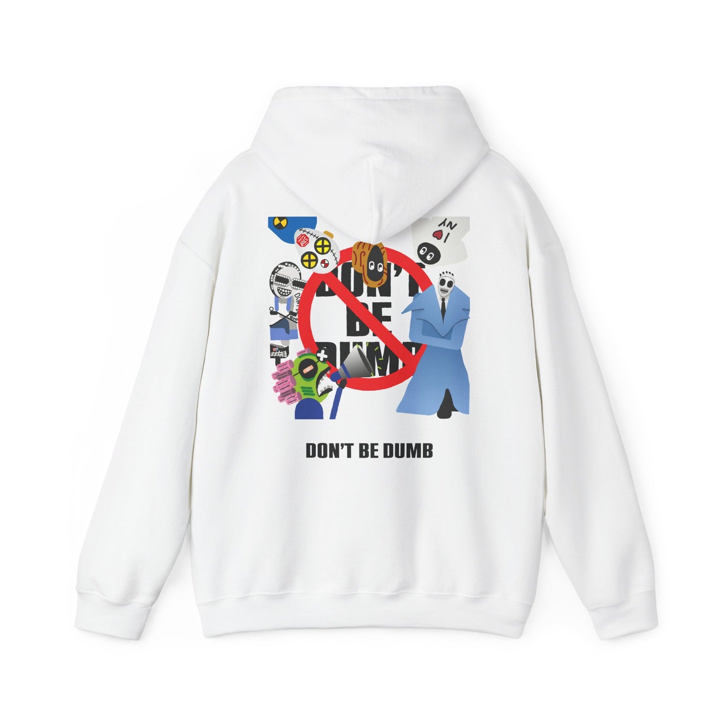 DON'T_BE_DUMB_HOODIE
