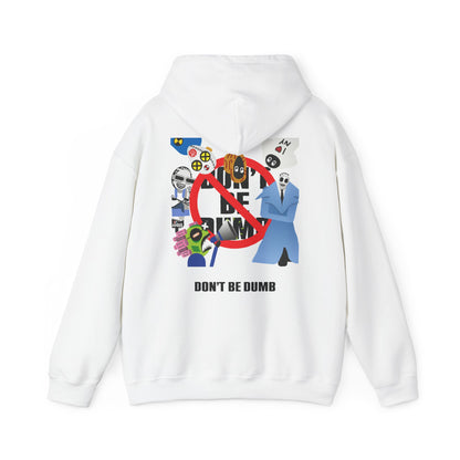 DON'T_BE_DUMB_HOODIE