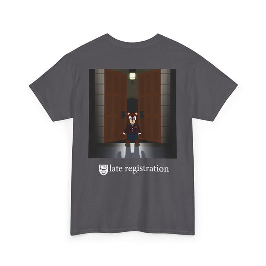 LATE_REGISTRATION_T-SHIRT