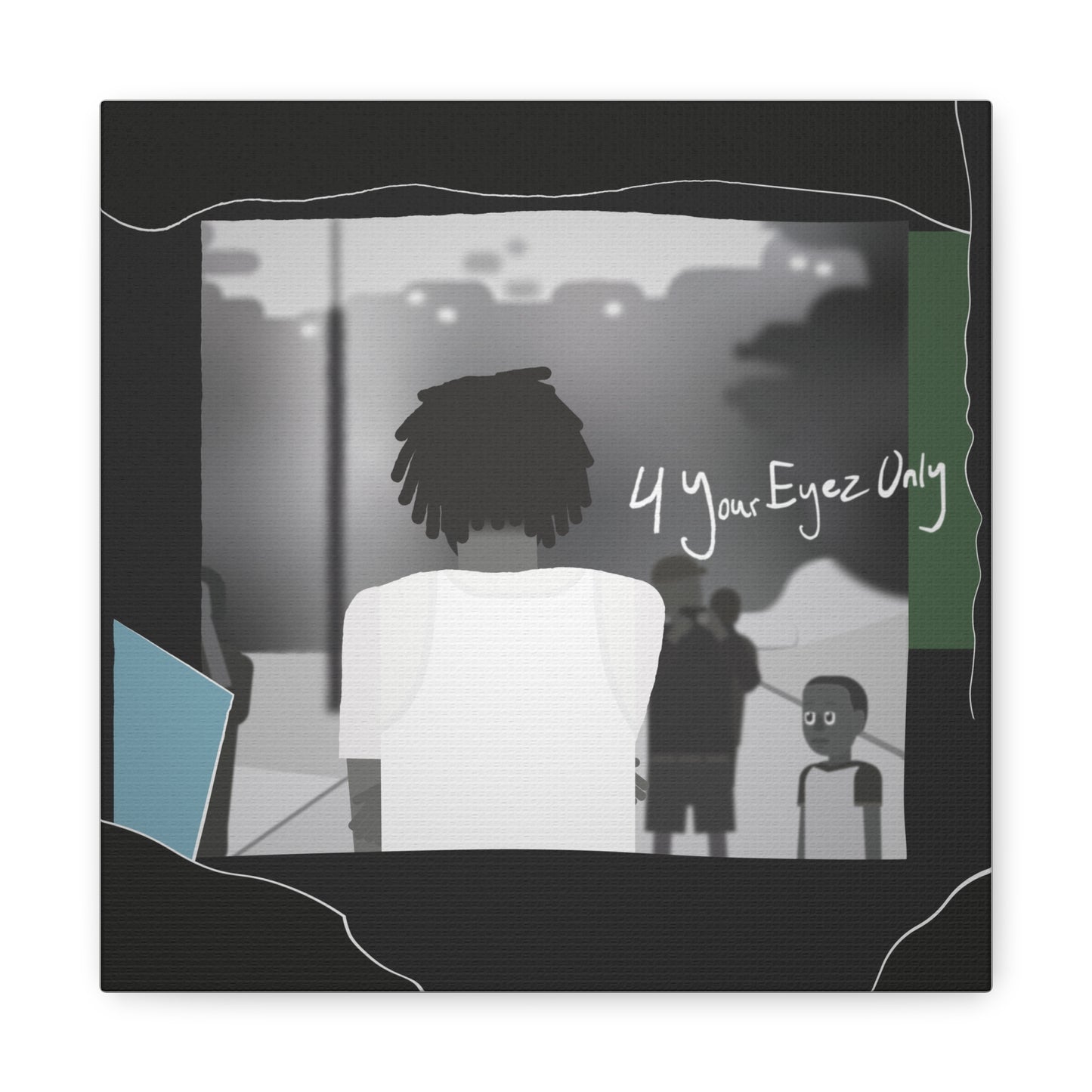 4_YOUR_EYEZ_ONLY_CANVAS_PRINT