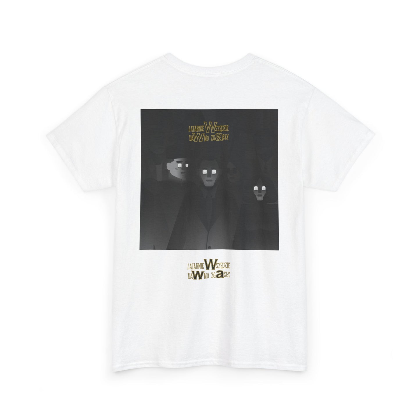 LATARNIE_WSZĘDZIE_DAWNO_ZGASŁY_T-SHIRT