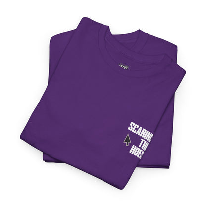 SCARING_THE_HOES_T-SHIRT