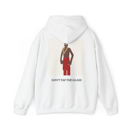 DON'T_TAP_THE_GLASS_HOODIE