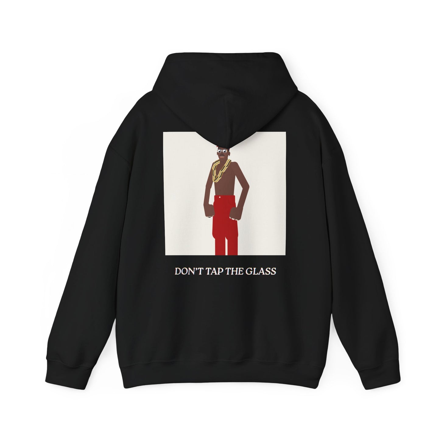 DON'T_TAP_THE_GLASS_HOODIE
