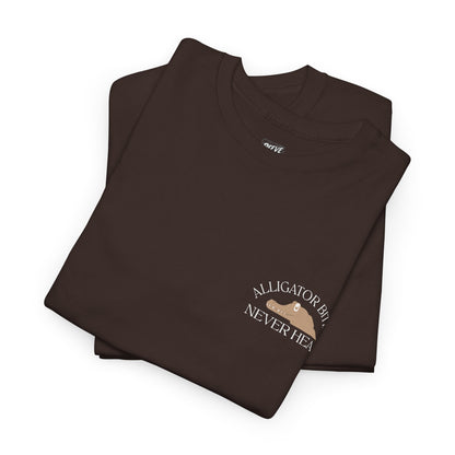 ALLIGATOR_BITES_NEVER_HEAL_T-SHIRT