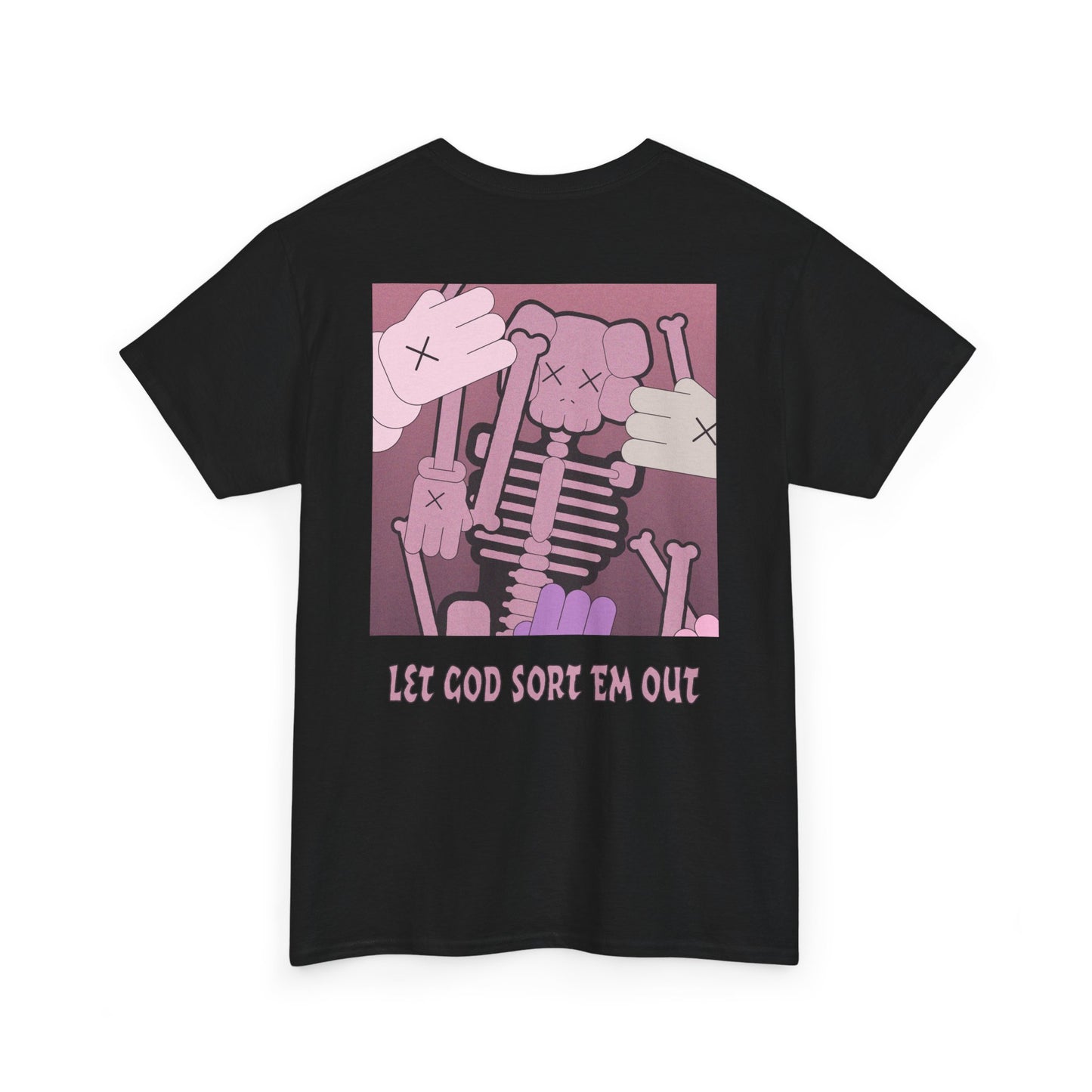 LET_GOD_SORT_EM_OUT_T-SHIRT