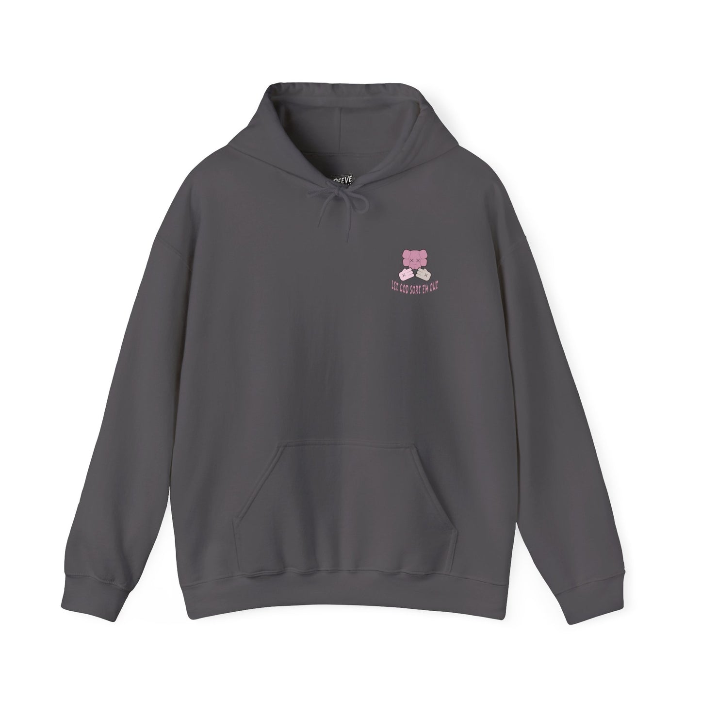 LET_GOD_SORT_EM_OUT_HOODIE
