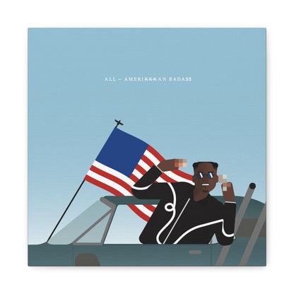ALL-AMERIKKKAN_BADA$$_CANVAS_PRINT