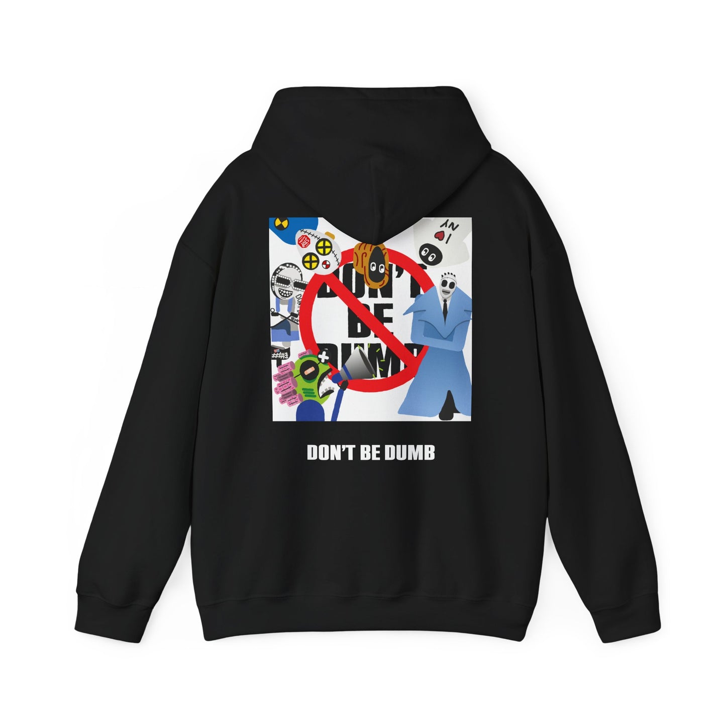 DON'T_BE_DUMB_HOODIE