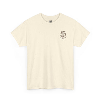 GOD_DOES_LIKE_ULGY_T-SHIRT